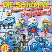 Vol. 15 - Schlumpfhausen sucht den Superschlumpf